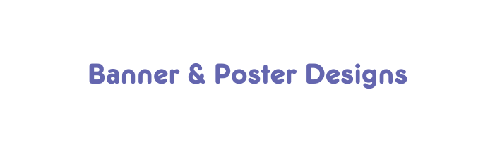 Banner Poster Designs